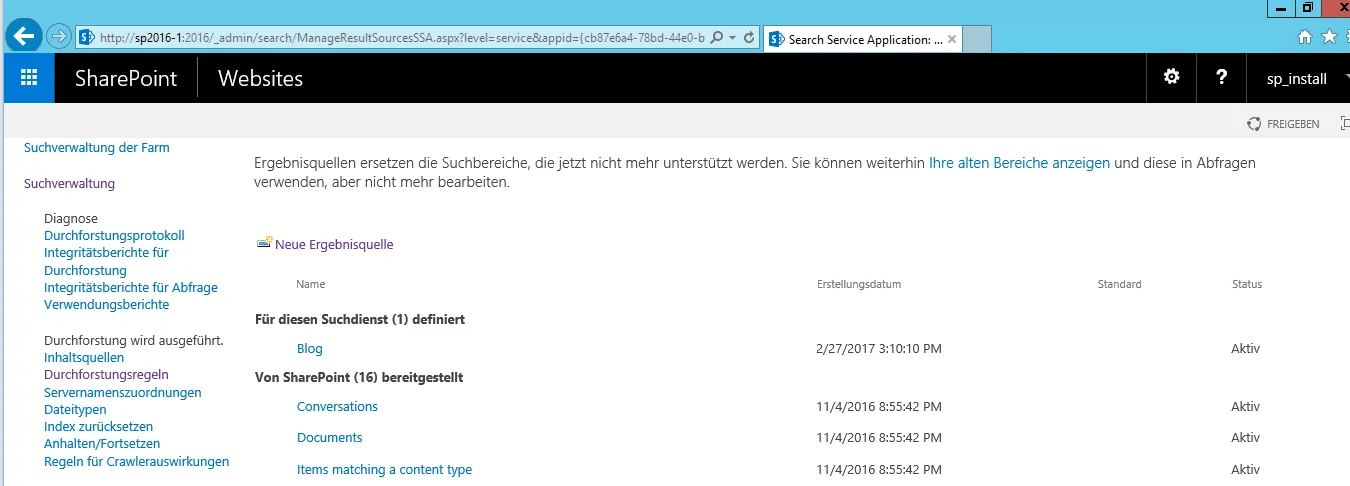 Ergebnisquellen der Search Service Application: unter „Für diesen Suchdienst definiert“ steht die neue Quelle Blog