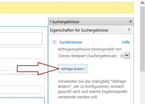 Eigenschaften für Suchergebnisse: ein Pfeil zeigt auf die Schaltfläche Abfrage ändern