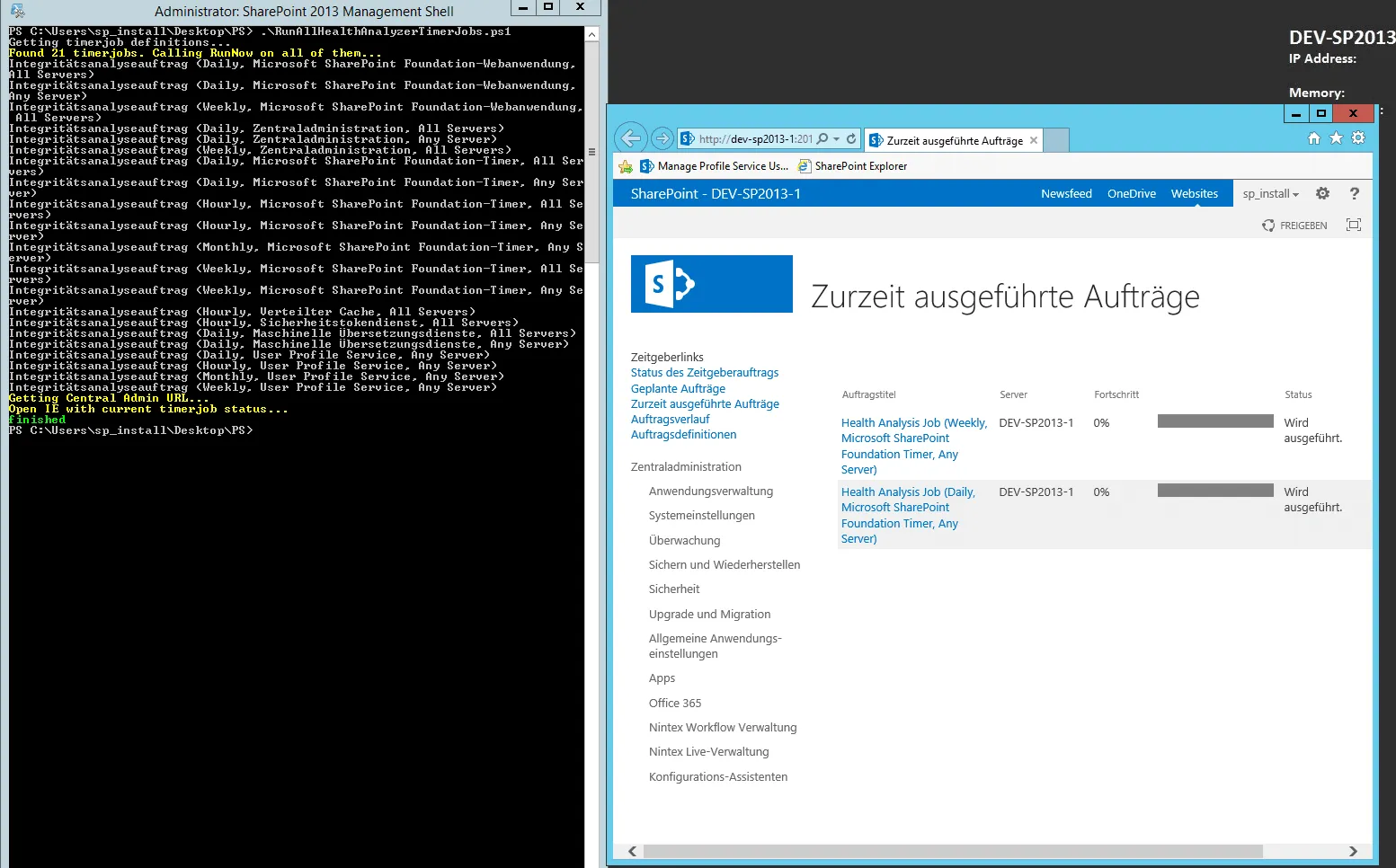 Links die SharePoint 2013 Management Shell mit 21 gestarteten Integritätsanalyseaufträgen, rechts die Zentraladministration mit den zurzeit ausgeführten Health-Analysis-Jobs